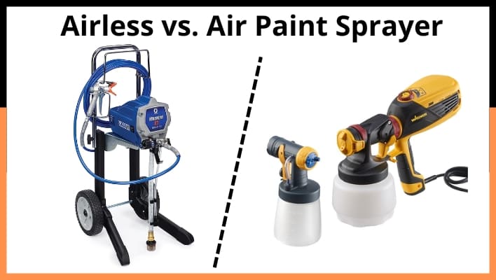 Airless Paint Sprayer vs Air