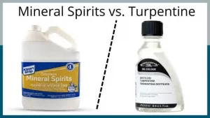 Mineral Spirits vs. Turpentine