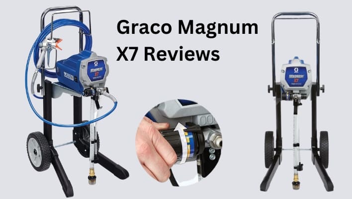 Graco Magnum X7 Review | Electric , Airless Paint Sprayer