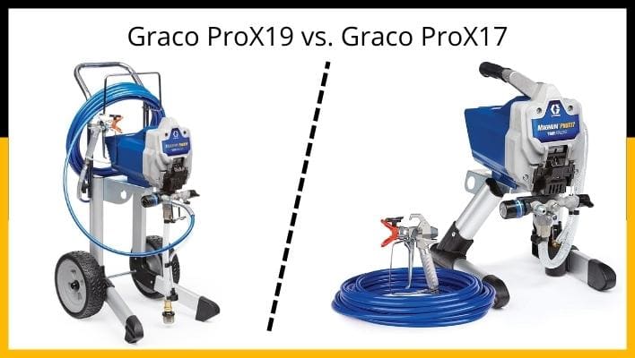 Graco ProX17 vs ProX19 Comparison & Results